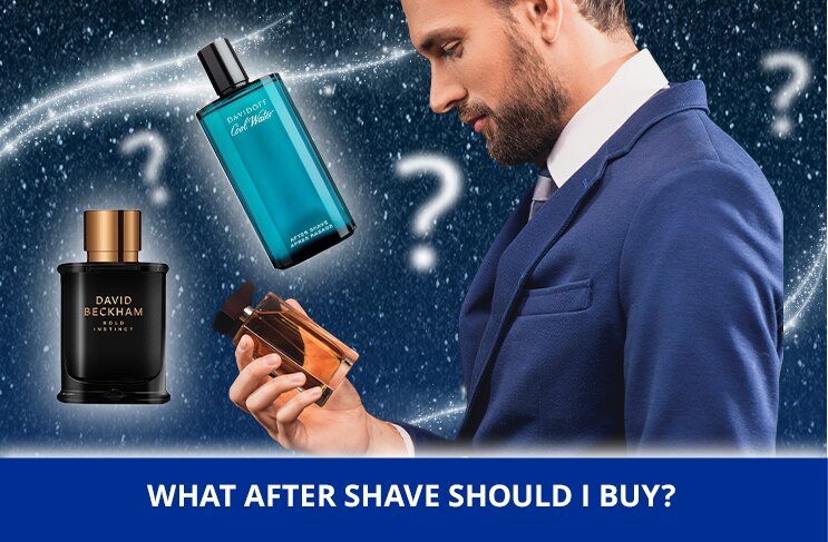 what aftershave should I buy?